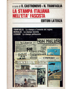 V.Castronovo, N.Tranfaglia:La stampa italiana nell'età Fascista ed.LaTerza A98