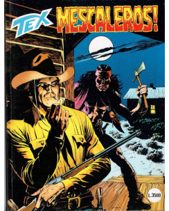 Tex 459 prima edizione Mescaleros ed. Bonelli