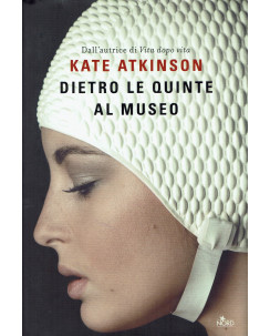 Kate Atkinson: Dietro le quinte al museo NUOVO  ed. Nord B09