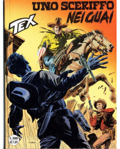 Tex 474 prima edizione - uno sceriffo nei guai - ed. Bonelli