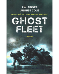 Cole:Ghost Fleet come sarà III guerra mondiale ed.Mondadori sconto 50% B46