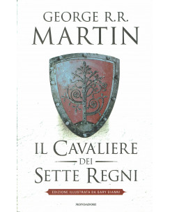 G.R.R.Martin:il cavaliere dei Sette Regni illustrato ed.Mondadori sconto 50% B47