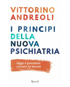 Vittorio Andreoli:I principi della nuova psichiatria ed.Rizzoli sconto 50% B31
