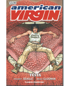 American Virgin: TESTA di Seagle, Cloonan ed. Planeta Vertigo SU46