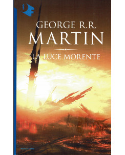 George R.R.Martin:la luce morente ed.Oscar Mondadorio sconto 50% B29