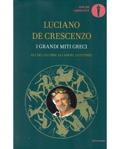 Luciano De Crescenzo:i grandi miti greci ed.Oscar Mondadorio sconto 50% B29