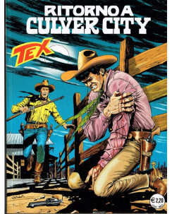 Tex 511 prima edizione ritorno a Culver City ed. Bonelli