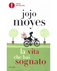 JoJo Moyes:la vita che hai sognato ed.Oscar Mondadorio sconto 50% B29