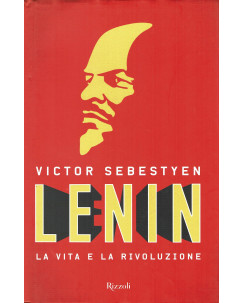 Victor Sebestyen:Lenin la vita e la rivoluzione ed.Rizzoli NUOVO sconto 50% B31