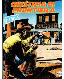 Tex 525 prima edizione - giustizia di frontiera - ed.Bonelli