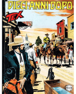 Tex 567 prima edizione - dieci anni dopo - ed.Bonelli