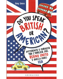 Emy Siano: Do you speak british or american? ed. Gribaudo NUOVO B16
