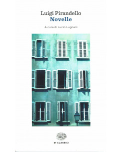 Luigi Pirandello, Lucio Lugnani:Novelle ed.Einaudi NUOVO sconto 50% B24