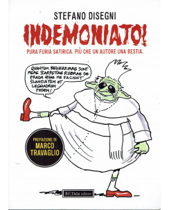 Indemoniato! pura furia satirica di Stefano Disegni ed.B.C.Dalai FU10