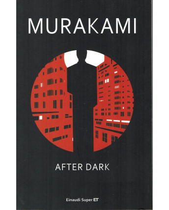 Murakami:After Dark ed.Einaudi NUOVO sconto 50% B24