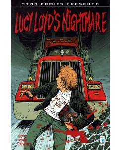 Lucy Loyd's Nightmare di Loyd, Robb ed.Star Comics Sconto FU11