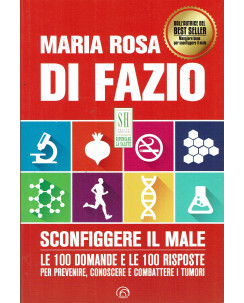 Maria Rosa Di Fazio:Sconfiggere il male ed.Mind NUOVO sconto B39