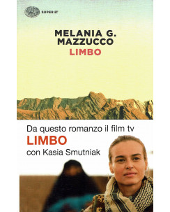 Melania G.Mazzucco:Limbo ed.Einaudi NUOVO sconto 50% B24
