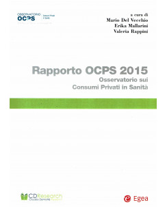 Del Vecchio:rapporto OCPS 2015 osservatorio consumi sanità ed.Egea NUOVO B33
