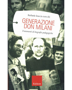 R.Iosa: generazioni Don Milani biografie pedagogiche ed.Erickson NUOVO B30