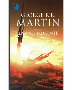 George R.R.Martin:la luce morente ed.Mondadori sconto 50% B29