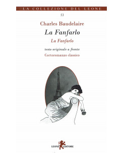 C.Baudelaire:la Fanfarlo testo originale a fronte NUOVO B41