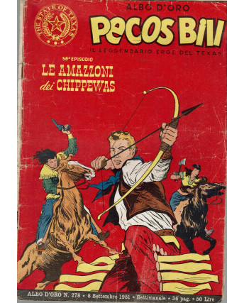 Albo d'Oro Pecos Bill n.278 Le amazzoni dei Chippewas del 1951 ed.Mondadori FU07