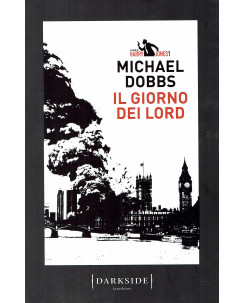 Michael Dobbs:il giorno dei Lord ed.Fazi NUOVO B37