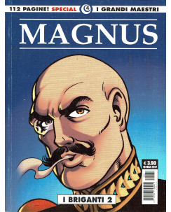 i Grandi MAestri  special 4: Magnus i Briganti 2 ed.Cosmo BO01