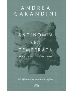 A.Carandini: Antinomia ben temperata ed.UTET NUOVO B07
