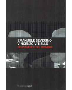 Severino Vitiello: dell'essere e del possibile ed.Mimesis NUOVO B19
