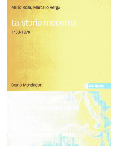 M.Rosa M.Verga: la storia moderna 1450-1870 ed.B.Mondadori NUOVO B19