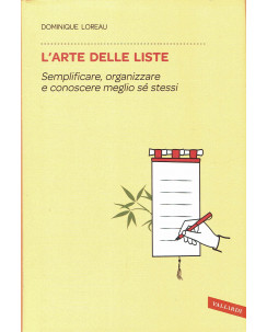 D.Lareau: l'arte delle liste semplificare,organizzare ed.Valalrdi NUOVO B05