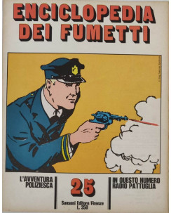 Enciclopedia dei fumetti n.25 Radio Pattuglia ed.Sansoni Firenze FU02
