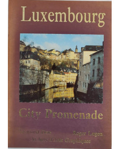 Raymond Don:LUXEMBOURG city Promenade album foto ed.Ateliers d'arts FF13