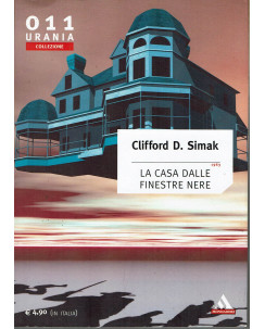 Clifford D.Simak:La casa finestre nere 011 Urania ed.Mondadori B19