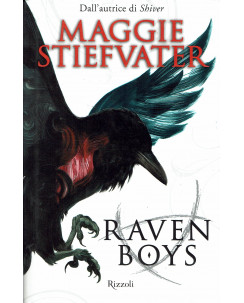 Maggie Stiefvater:Raven Boys ed.Rizzoli NUOVO Sconto B45