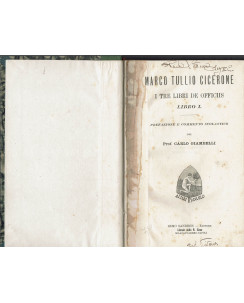 M.Tullio Cicerone, C.Giambelli:I tre libri officiis Libro 1 ed.Remo Sandron A90