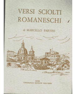 Marcello Partini:Versi sciolti romaneschi ed.Dell'orso A69