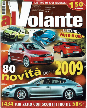 Al Volante n. 1  Anno XI Gen 2009 Mazda 3, citroen C3 Picasso, Panamera 