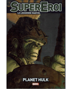SUPER EROI LE LEGGENDE MARVEL  n. 18 Planet Hulk ed. Panini FU09