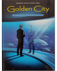 Golden City 2 Banks contro Banks di Pecquer Malfin Schelle ed.BD FU11