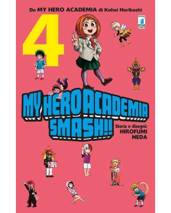 My Hero Academia Smash!!  4 di H.Neda ed. Star Comics NUOVO