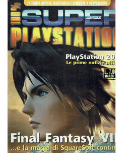 Super Console 100% Playstation n. 57 marzo 1999 FINAL FANTASY VIII