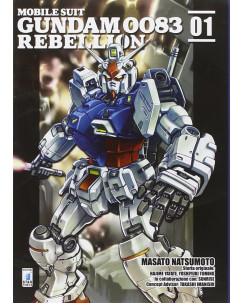 Gundam 0083 Rebellion n. 1 di M. Natsumoto ed. Star Comics NUOVO