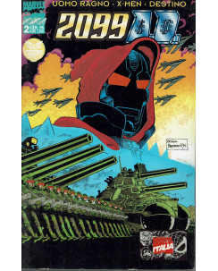 2099 A.D. n. 2 Uopmo Ragno, X-Men, Destino ed. Marvel Comics
