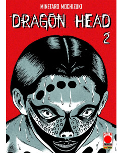 Dragon Head 2 Prima edizione di Minetaro Mochizuki ed.Panini NUOVO