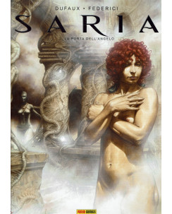 Saria 2 La Porta dell'Angelo di Dufaux, Federici ed.Panini Comics CARTONATO FU06