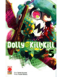 Dolly Kill Kill n. 5 di Kurando, Nomura ed.Panini NUOVO