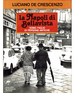 Luciano De Crescenzo:la Napoli di Bellavista 3a ed. Mondadori 1979 FF01